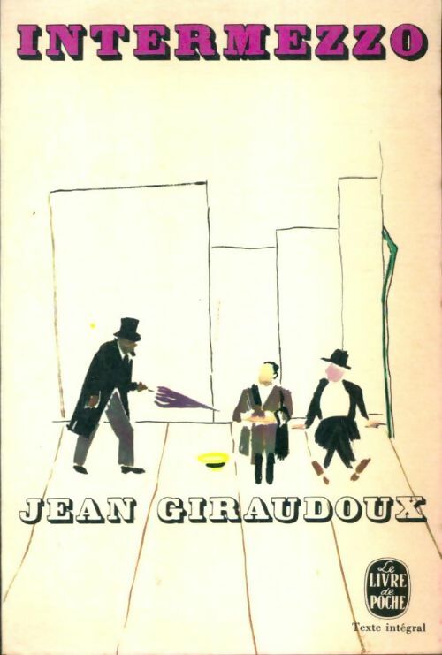 Livrenpoche : Intermezzo - Jean Giraudoux - Livre