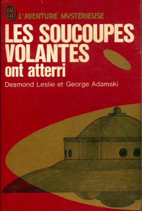 Livrenpoche : Les soucoupes volantes ont atterri - George Adamski, Leslie Desmond - Livre