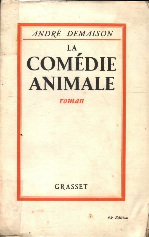 Livrenpoche : La comédie animale - André Demaison - Livre