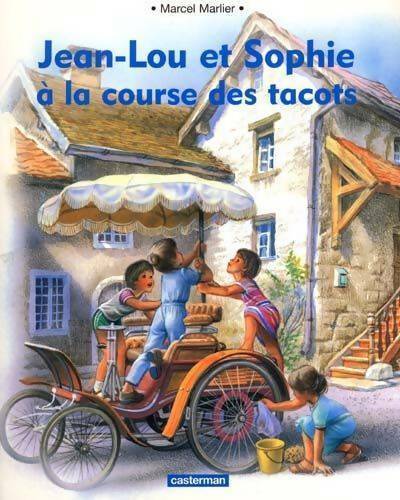 Jean lou et Sophie à la course de tacots - Marcel Marlier - Livre