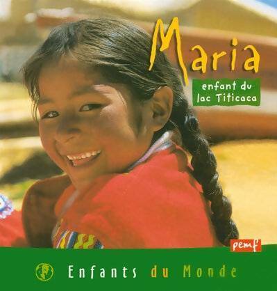 Livrenpoche : Maria : Enfant du lac Titicaca - Jean-Charles Rey - Livre