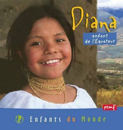 Livrenpoche : Diana, enfant de l'Equateur - Hervé Giraud - Livre