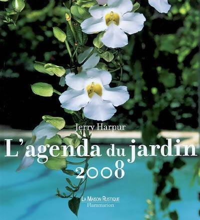 Livrenpoche : L'agenda du jardin 2008 - Harpur Jerry - Livre