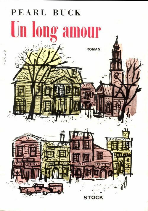 Livrenpoche : Un long amour - Pearl Buck - Livre