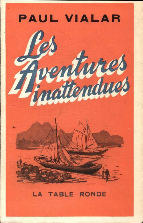 Livrenpoche : Les aventures inattendues - Paul Vialar - Livre