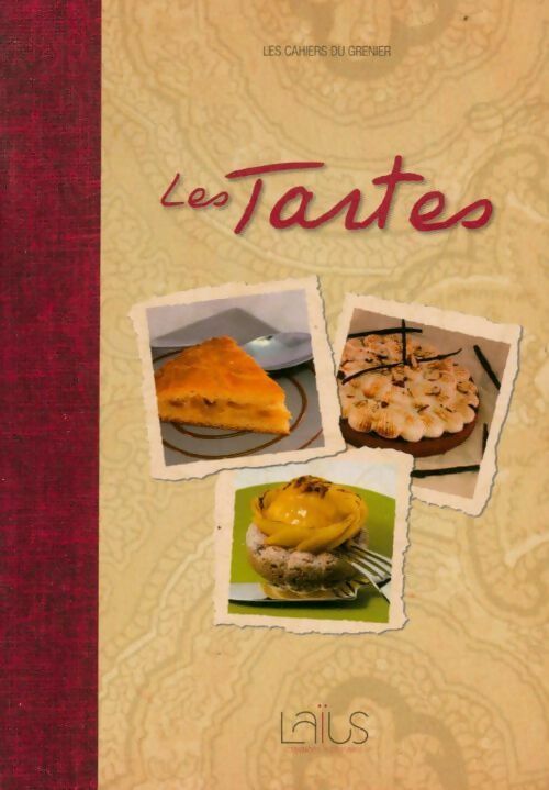 Livrenpoche : Les tartes - Michel Galloyer - Livre