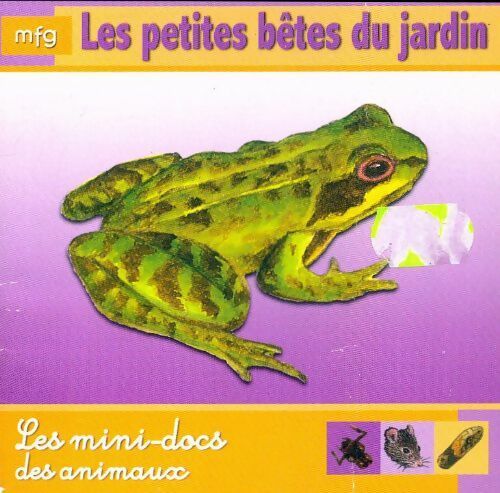 Livrenpoche : Les Petites bêtes du jardin - Anaël Dena - Livre