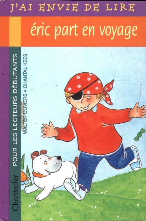Livrenpoche : Éric part en voyage - Walter Oliviers - Livre