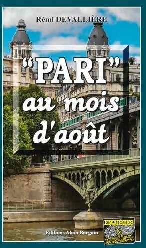Livrenpoche : 'Pari' au mois d?août - Rémi Devallière - Livre