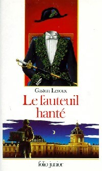 Livrenpoche : Le fauteuil hanté - Gaston Leroux - Livre