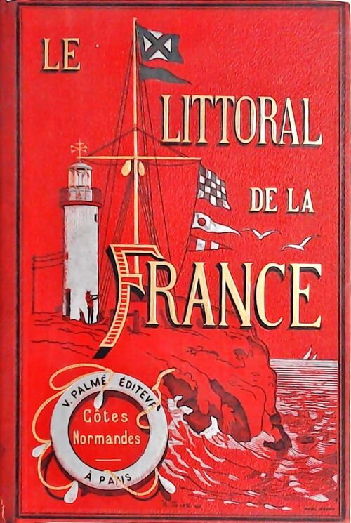 Livrenpoche : Cotes Normandes Première partie : De Dunkerque au Mont-Saint-Michel - Ch.F. Aubert - Livre
