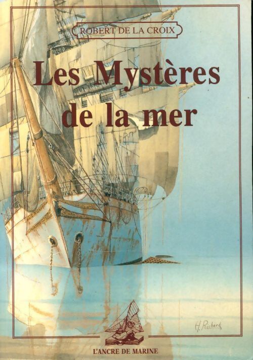 Mystères de la mer - Robert De la Croix - Livre
