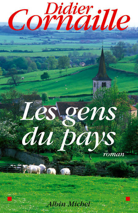 Livrenpoche : Les gens du pays - Didier Cornaille - Livre