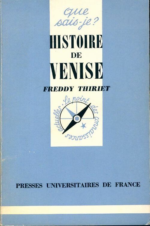 Livrenpoche : Histoire de Venise - Freddy Thiriet - Livre