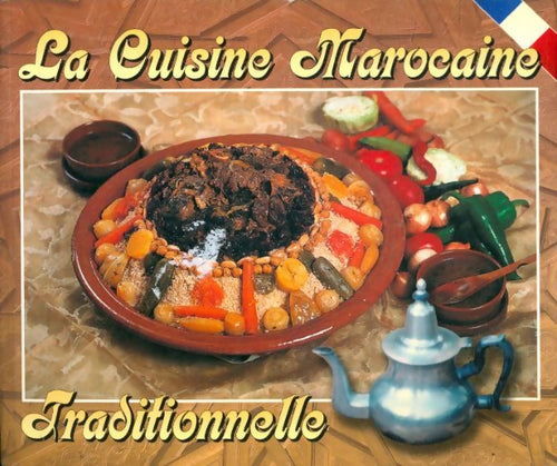 Livrenpoche : Cuisine marocaine traditionnelle - Moumni Bouchra - Livre