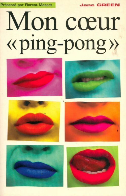 Livrenpoche : Mon coeur ping-pong - J Green - Livre