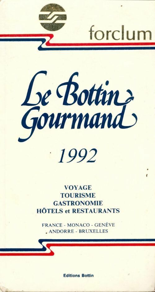 Livrenpoche : Le bottin gourmand 1992 - Collectif - Livre