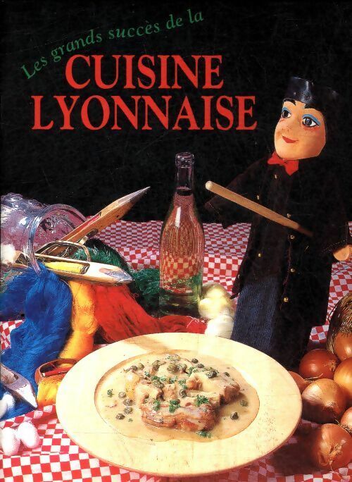 Livrenpoche : Les grands succès de la cuisine lyonnaise - Collectif - Livre