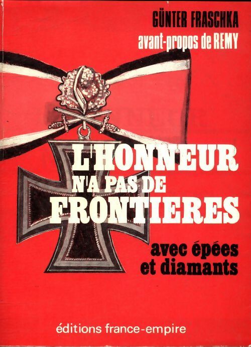 Livrenpoche : L'honneur n'a pas de frontières avec épées et diamants - Gunter Fraschka - Livre