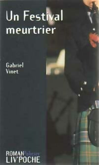 Livrenpoche : Un festival meurtrier - Gabriel Vinet - Livre