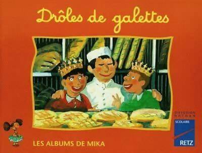 Livrenpoche : Drôles de galettes - Catherine De Santi-Gaud - Livre
