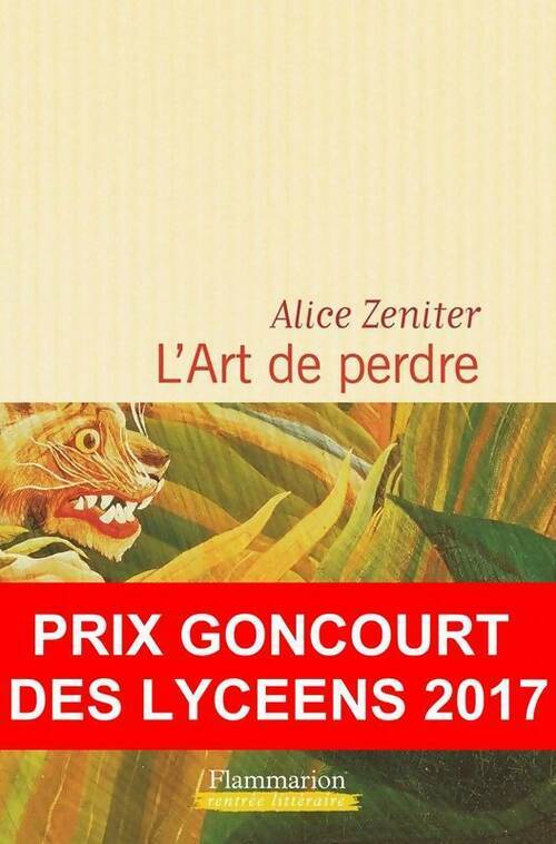 Livrenpoche : L' art de perdre - Alice Zeniter - Livre