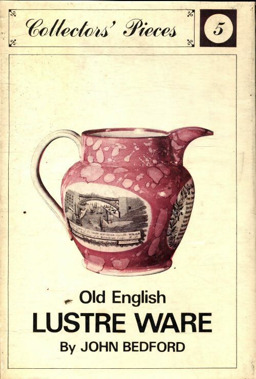Livrenpoche : Lustre ware - John Bedford - Livre