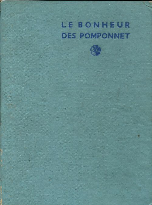 Livrenpoche : Le bonheur des Pomponnet - France Champon-Roche - Livre