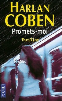 Livrenpoche : Promets-moi - Harlan Coben - Livre