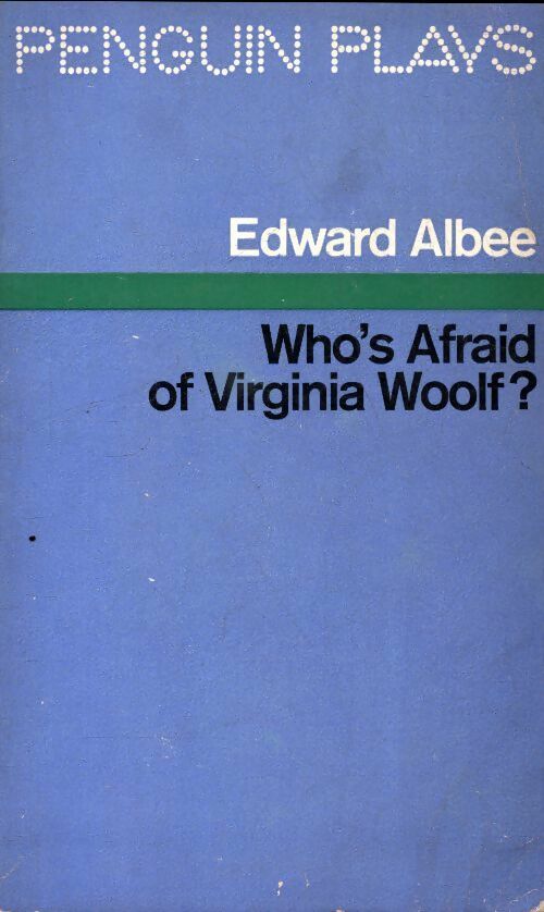 Livrenpoche : Who's afraid of Virginia Woolf ? - Edward Albee - Livre