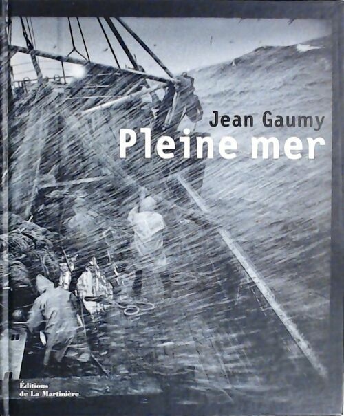 Livrenpoche : Pleine mer - Jean Gaumy - Livre