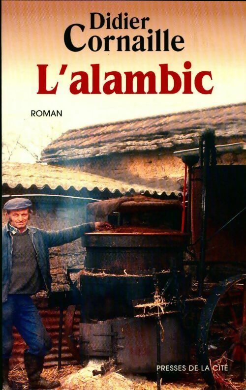 Livrenpoche : L'alambic - Didier Cornaille - Livre