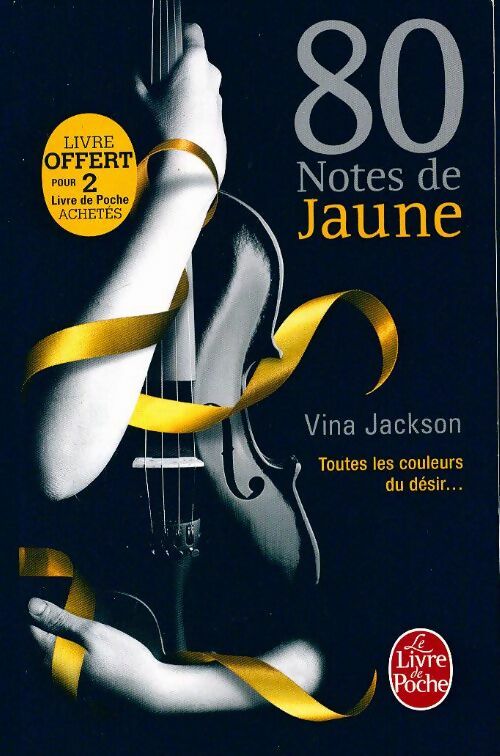 Livrenpoche : 80 Notes Tome I : 80 notes de jaune - Vina Jackson - Livre