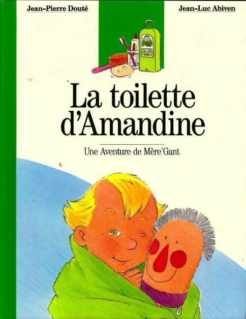 Livrenpoche : La toilette d'Amandine - Jean-Pierre Douté - Livre