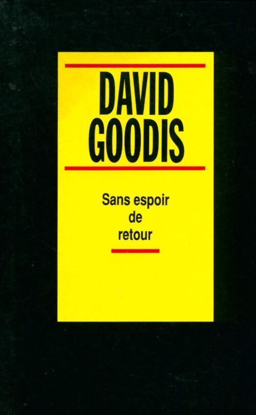 Livrenpoche : Sans espoir de retour - David Goodis - Livre