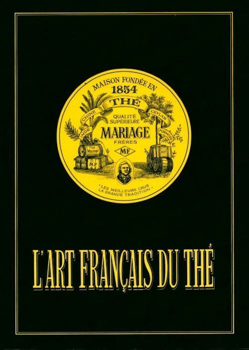 Livrenpoche : L'art français du thé - Collectif - Livre