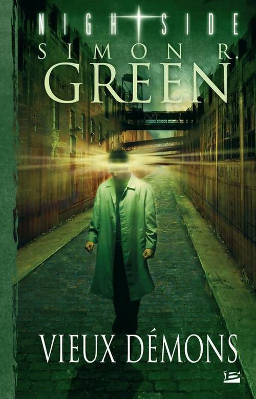 Livrenpoche : Nightside Tome I : Vieux démons - Simon R. Green - Livre