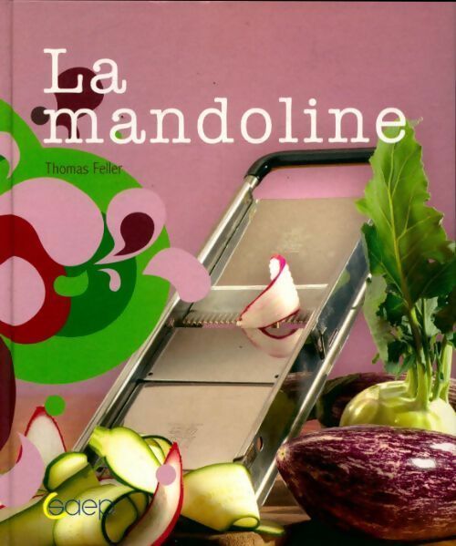 Livrenpoche : La mandoline - Thomas Feller - Livre