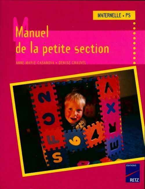 Livrenpoche : Manuel de la petite section - Denise Chauvel - Livre