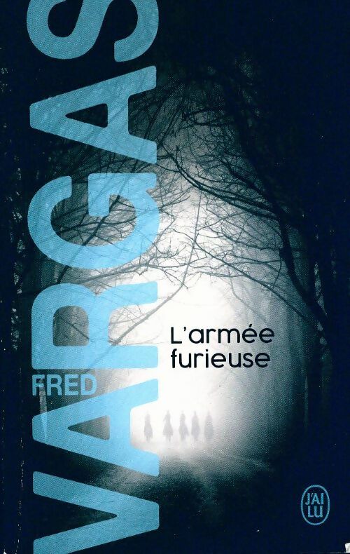 Livrenpoche : L'armée furieuse - Fred Vargas - Livre