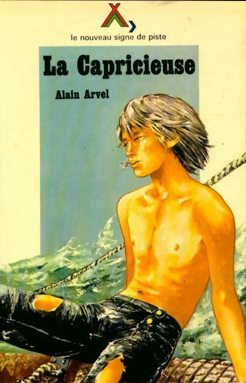 Livrenpoche : La capricieuse - Alain Arvel - Livre