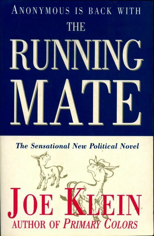 Livrenpoche : The running mate - Joe Klein - Livre