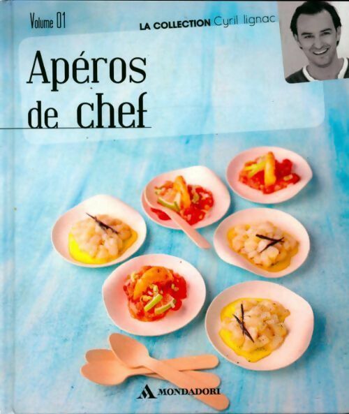 Livrenpoche : Apéros de chef - Cyril Lignac - Livre