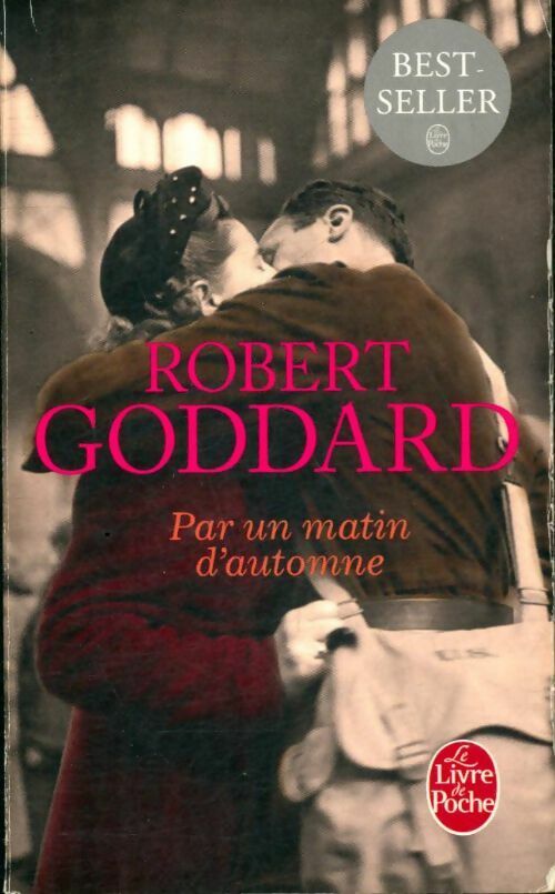 Livrenpoche : Par un matin d'automne - Robert Goddard - Livre
