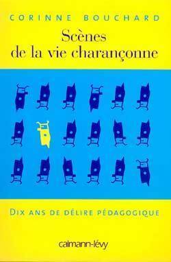 Livrenpoche : Scènes de la vie charenconne - Corinne Bouchard - Livre