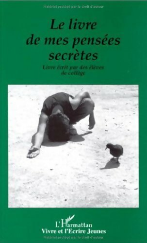 Livrenpoche : Le livre de mes pensées secrètes - Collectif - Livre