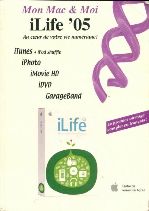 Livrenpoche : Ilife '05 - Agnosys - Livre