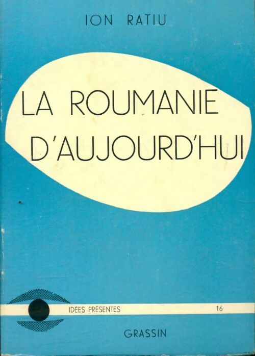 Livrenpoche : La Roumanie d'aujourd'hui - Ion Ratiu - Livre