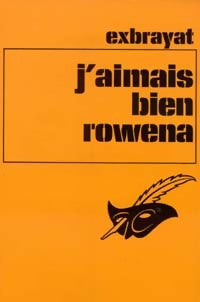 Livrenpoche : J'aimais bien Rowena - Charles Exbrayat - Livre