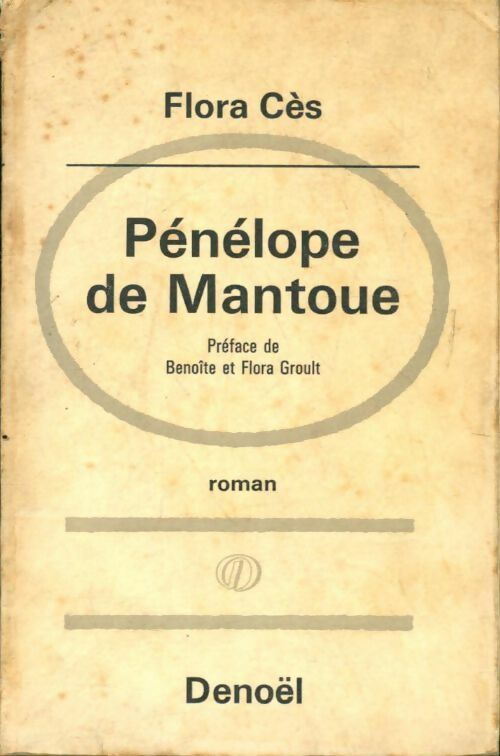 Livrenpoche : Pénélope de Mantoue - Flora Cès - Livre
